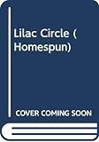 Lockwood, Karen: Lilac Circle Lockwood, Karen: Lilac Circle