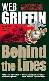 Griffin, W. E. B.: Behind the Lines Griffin, W. E. B.: Behind the Lines