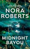 Roberts, Nora: Midnight Bayou