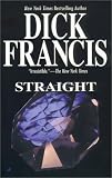 Francis, Dick: Straight