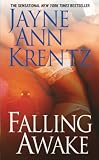 Krentz, Jayne Ann: Falling Awake Krentz, Jayne Ann: Falling Awake