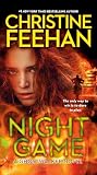 Feehan, Christine: Night Game Feehan, Christine: Night Game