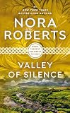 Roberts, Nora: Valley of Silence