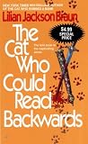Braun, Lilian Jackson: Cat Who Could Read Backwards Braun, Lilian Jackson: Cat Who Could Read Backwards