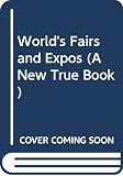 Fowler, Allan: World's Fairs and Expos Fowler, Allan: World's Fairs and Expos