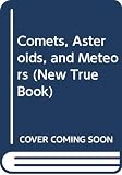 Fradin, Dennis B.: Comets, Asteroids, and Meteors Fradin, Dennis B.: Comets, Asteroids, and Meteors