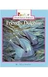 Fowler, Allan: Friendly Dolphins Fowler, Allan: Friendly Dolphins