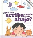 Marx, David F.: Que Esta Arriba Cuando Estas Abajo?/What Is Up When You Are Down? Marx, David F.: Que Esta Arriba Cuando Estas Abajo?/What Is Up When You Are Down?