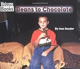 Snyder, Inez: Beans to Chocolate