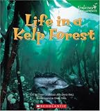 Hall, David: Life In A Kelp Forest Hall, David: Life In A Kelp Forest