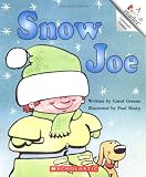 Greene, Carol: Snow Joe
