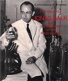 Hargrove, Jim: The Story of Jonas Salk and the Discovery of the Polio Vaccine Hargrove, Jim: The Story of Jonas Salk and the Discovery of the Polio Vaccine