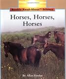 Fowler, Allan: Horses, Horses, Horses Fowler, Allan: Horses, Horses, Horses