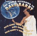 Barry, Dave: The World According to Dave Barry