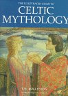 T.W. Rolleston: The Illustrated Guide to Celtic Mythology