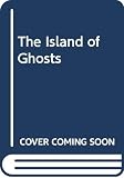 Dillon, Eilis: The Island of Ghosts
