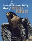 Line, Les: The National Audubon Society Book of Wild Birds Line, Les: The National Audubon Society Book of Wild Birds