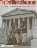 Random House Value Publishing Staff: Civil Rights Movement : An Illustrated History