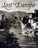 Random House Value Publishing Staff: Lost Europe: Images of a Vanished World