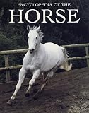 Random House Value Publishing Staff: Encyclopedia of the Horse Random House Value Publishing Staff: Encyclopedia of the Horse