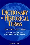 Cook, Chris: Dictionary of Historical Terms Cook, Chris: Dictionary of Historical Terms
