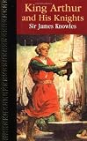 Random House Value Publishing Staff: King Arthur and His Knights Random House Value Publishing Staff: King Arthur and His Knights