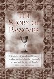 Finamore, Frank J.: The Story of Passover Finamore, Frank J.: The Story of Passover