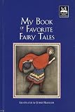Random House Value Publishing Staff: My Book of Favorite Fairy Tales Random House Value Publishing Staff: My Book of Favorite Fairy Tales
