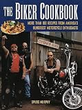 Murphy, Spuds: The Biker Cookbook