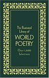 Bryant, William Cullen: The Illustrated Library Of World Poetry