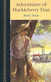 Twain, Mark: The Adventures of Huckleberry Finn Twain, Mark: The Adventures of Huckleberry Finn
