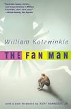 Kotzwinkle, William: The Fan Man