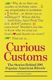 Tuleja, Thaddeus F.: Curious Customs Tuleja, Thaddeus F.: Curious Customs