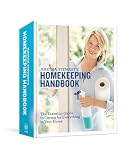 Stewart, Martha: Martha Stewart's Homekeeping Handbook: The Essential Guide to Caring for Everything in Your Home Stewart, Martha: Martha Stewart's Homekeeping Handbook: The Essential Guide to Caring for Everything in Your Home