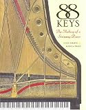 Chapin, Miles: 88 Keys : The Making of a Steinway Piano Chapin, Miles: 88 Keys : The Making of a Steinway Piano