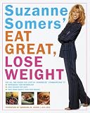 Somers, Suzanne: Eat Great, Lose Weight Somers, Suzanne: Eat Great, Lose Weight
