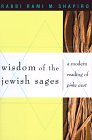 Shapiro, Rami M.: Wisdom of the Jewish Sages : A Modern Reading of Pirke Avot