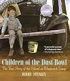 Stanley, Jerry: Children of the Dust Bowl