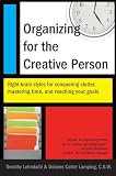 Lehmkuhl, Dorothy: Organizing for the Creative Person