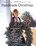 Martha Stewart Living Magazine Staff: Handmade Christmas : The Best of Martha Stewart Living