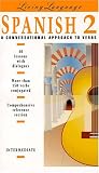 Crown Staff: Spanish 2 : A Conversational Approach to Verbs