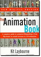 The Animation Book: A Complete Guide to&hellip;