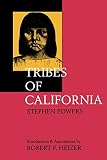 Powers, Stephen: Tribes of California Powers, Stephen: Tribes of California