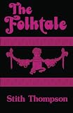 Thompson, Stith: Folktale