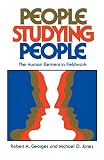 Georges, Robert: People Studying People