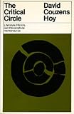 Hoy, David Couzens: The Critical Circle
