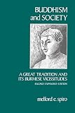 Spiro, Melford E.: Buddhism and Society