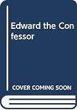 Barlow, Frank: Edward the Confessor Barlow, Frank: Edward the Confessor