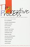 Ghiselin, Brewster: The Creative Process Ghiselin, Brewster: The Creative Process