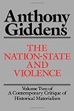 Giddens, Anthony: The Nation-State and Violence Giddens, Anthony: The Nation-State and Violence